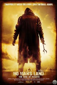 No Man's Land: The Rise of Reeker [Remake]
